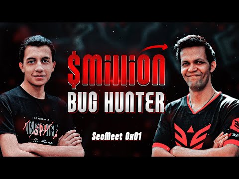 Inside the Mind of a $Million Bug Bounty Hunter | SecMeet 0x01