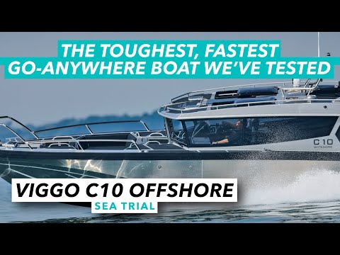 The toughest, fastest, go-anywhere boat we've ever tested | Viggo C10 Offshore sea trial review -MBY