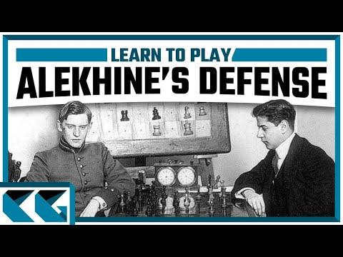 Chess Openings: Learn to Play the Alekhine's Defense