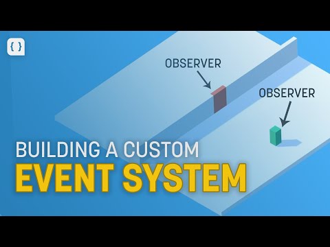How To Build An Event System in Unity