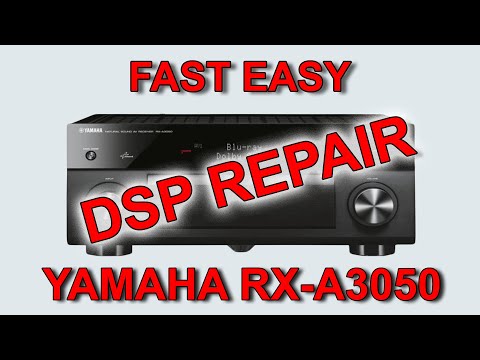 How to repair no sound problem YAMAHA RX A3050 DSP  FIXED