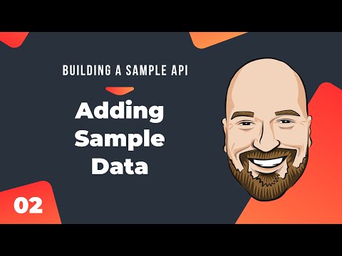 Sample Data and Filtering - Building a Sample API in C#
