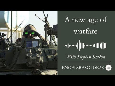 Stephen Kotkin on a new age of warfare