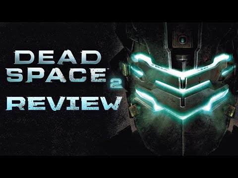 Dead Space 2 - Action Horror Masterclass