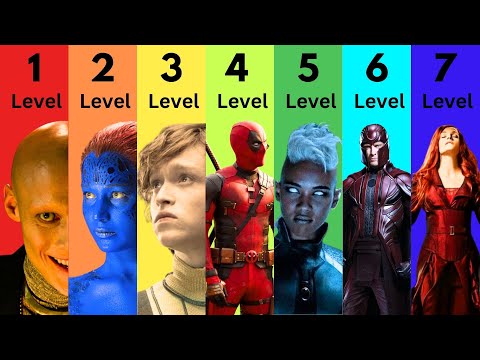 7 Levels of X-Men Mutants (Movie Based) Explained in 17 Minutes