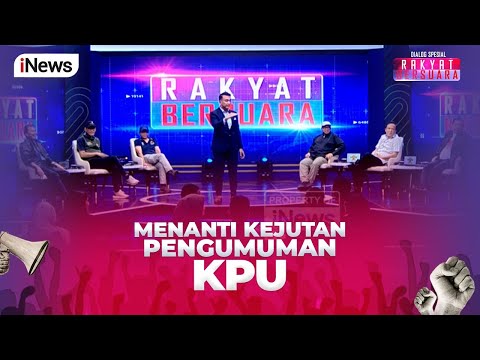 [FULL] Menanti Kejutan Pengumuman KPU - Rakyat Bersuara 19/03
