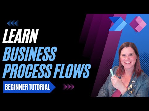 Business Process Flows: Tutorial for Beginners