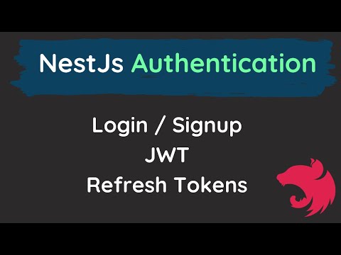 NestJs Authentication : Login, Signup, Refresh Tokens, JWT, Guards
