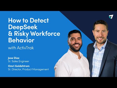How to Detect DeepSeek & Risky Workforce Behavior with ActivTrak