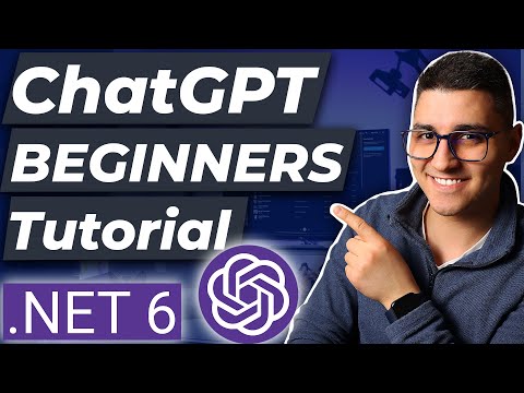 ChatGPT Tutorial in .NET for BEGINNERS