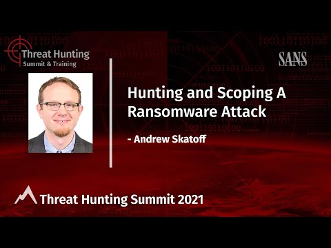 Hunting and Scoping A Ransomware Attack