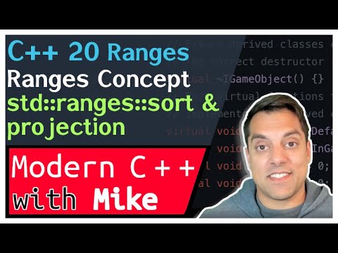 C++ Ranges (Part 2 of n) - Parts of a range (ranges::sort and stable_sort) | Modern Cpp Ep. 227