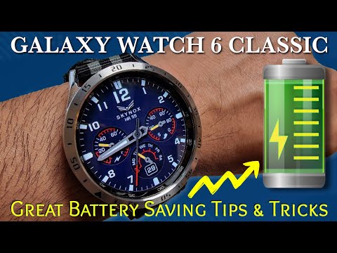 Galaxy Watch 6 Classic Amazing Battery Saving Tips & Tricks