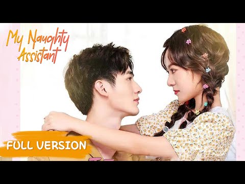 Full Version | The mysterious idol's frank pursuit of a fake assistant | [My Naughty Assistant]