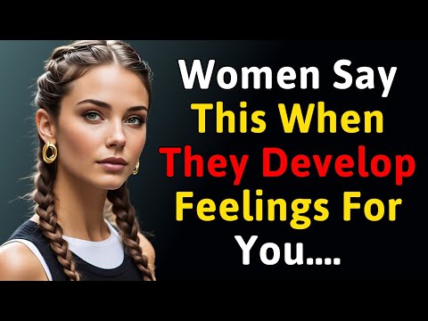 7 Secret Phrases Women Say When They’re Falling In Love With You | Female Psychology Explained