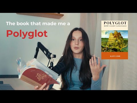 How polyglots learn languages | The book that changed my life