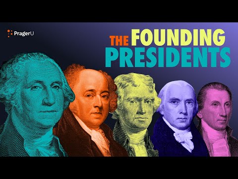 The Founding Presidents | 5 Minute Video | Marathon | PragerU