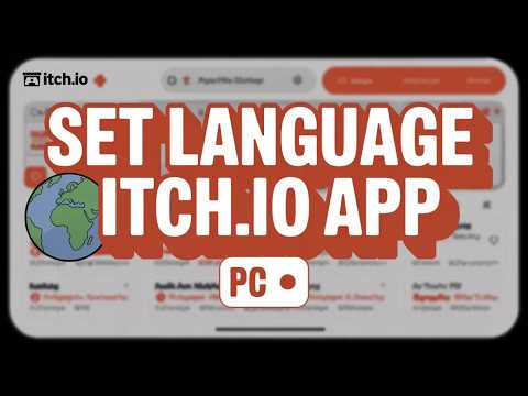 Set Itch.io App Language on Windows – Step-by-Step Guide