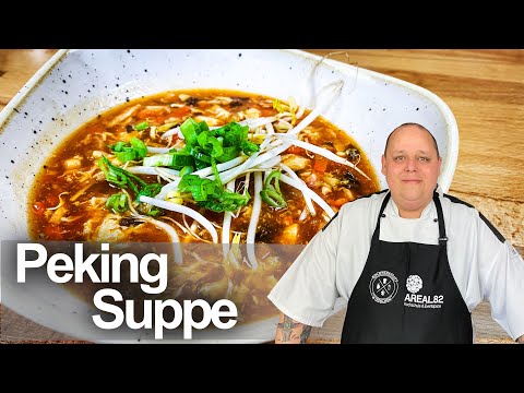 Pekingsuppe ganz einfach selbstgemacht | Asiatische Suppe | REZEPTVIDEO
