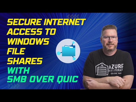 Secure Access to Windows File Shares Over the Internet with SMB Over QUIC – No VPN Needed!