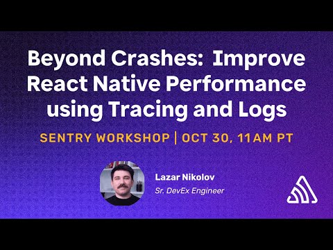 Beyond Crashes: Improve React Native Performance using Tracing and Logs