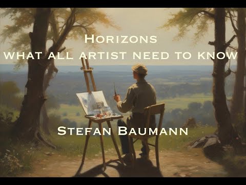The importance of horizons in creating original compositions and painting by Stefan Baumann.