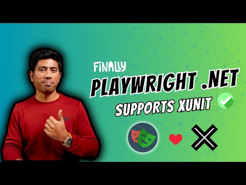 Playwright.NET now Supports XUnit - Officially!