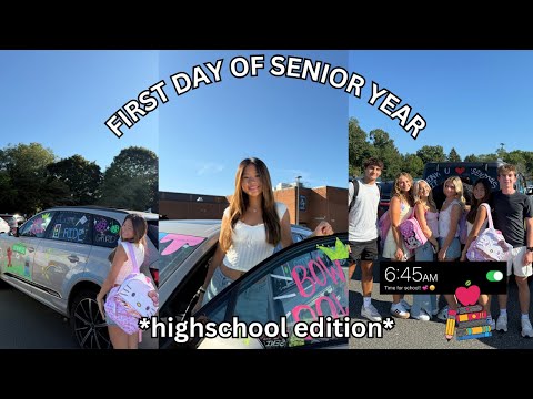 FIRST DAY OF SENIOR YEAR IN HIGHSCHOOL