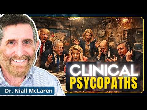 Psychiatrist EXPOSES the Sickness of Collective West Leadership | Niall McLaren