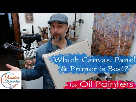 Oil Painting Panels Canvas & Primers - Which are Best?