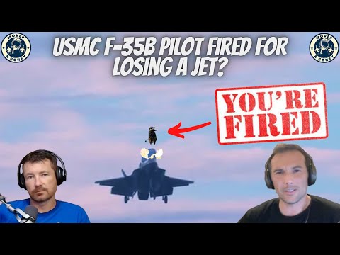 USMC F-35B - Fired For Ejecting?