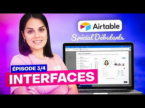 AIRTABLE - LES INTERFACES pour les débutants (Tutoriel 2025)