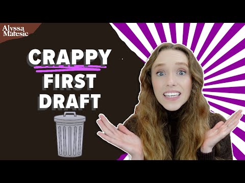 You Have a Crappy First Draft. Now What?