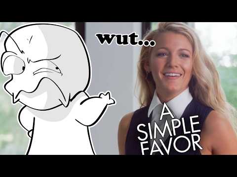 A Simple Favor is the dumbest movie I've seen in a long time