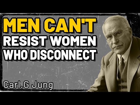 Men Can't Resist WOMEN Who Break Away From Them | Carl Jung