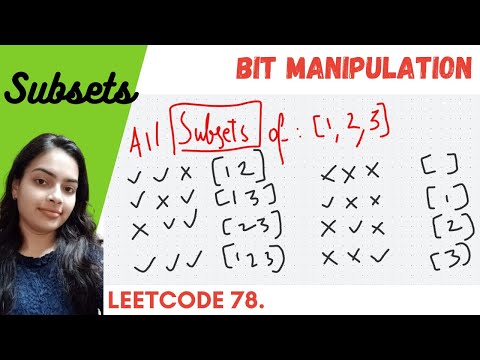 Generate All Possible Subsets | Return Power Set | Leetcode 78. | Bit Manipulation | Two for loops
