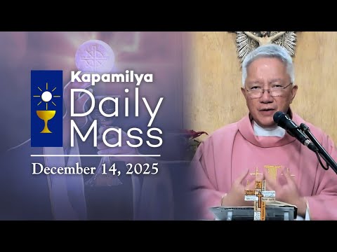 December 14, 2025 | Kapamilya Sunday Mass | Be Eager to Bear the Good Fruit