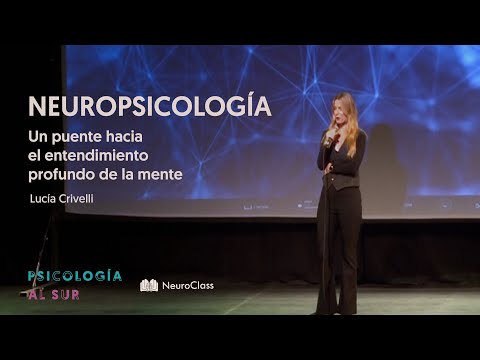 Neuropsicología: Un puente hacia la mente | Lucía Crivelli | Psicología Al Sur 🔱