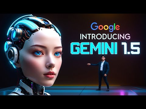 Gemini 1.5: Google's Latest AI Challenging OpenAI's GPT-4