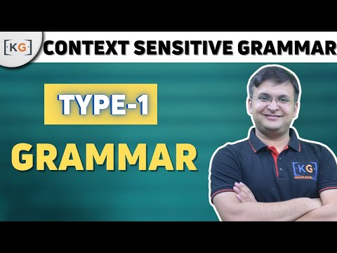 6.5 Type 1 Grammar | Context Sensitive Grammar | Length Increasing Grammar | Chomsky Classification