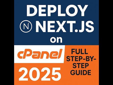 Deploy Next.js on cPanel in 2025 | Full Step-by-Step Guide (SSR + Static Export)