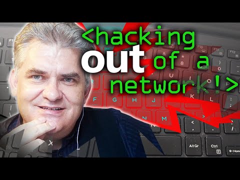 Hacking Out of a Network - Computerphile