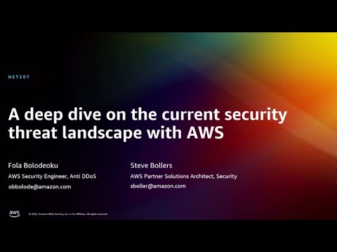 AWS re:Invent 2022 - A deep dive on the current security threat landscape with AWS (NET207)