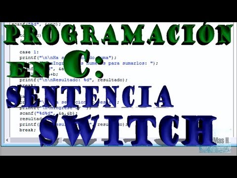 Programacion en C, SWITCH