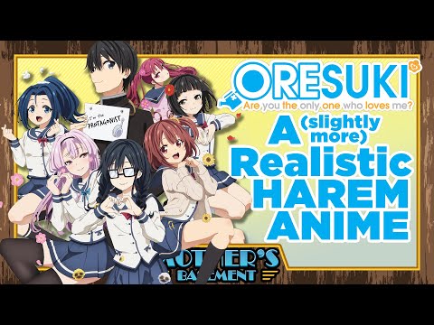 Oresuki - Hilarious, Horny and... Heartwarming?