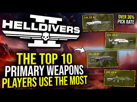 Helldivers 2 – Player Pick Rates Reveal the 10 Most Used Weapons!