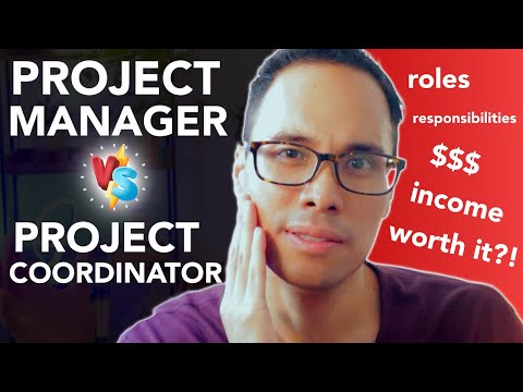 Project Manager vs Project Coordinator EXPLAINED - Responsibilities, Income, Is it worth it?