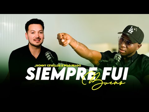 @jhonnycevalloss  X @wiloprado  - SIEMPRE FUI BUENO 💚