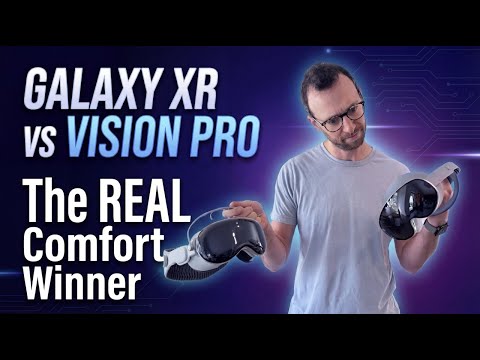 Galaxy XR vs Vision Pro: The Truth About Long-Term Comfort