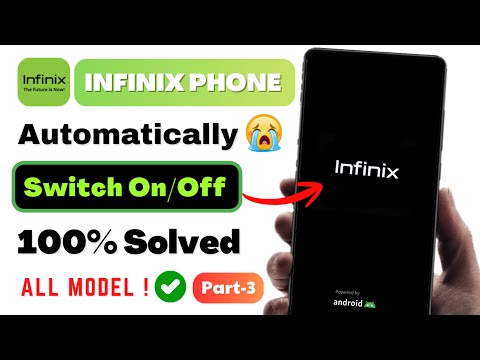How to fix Infinix Automatic Switch Off Issue 2025 | Infinix Auto Restart | Infinix On/off Problem